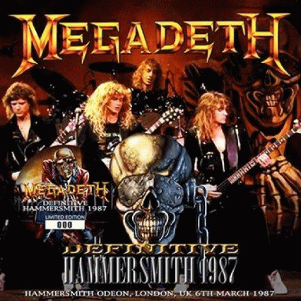 Megadeth : Definitive Hammersmith 1987